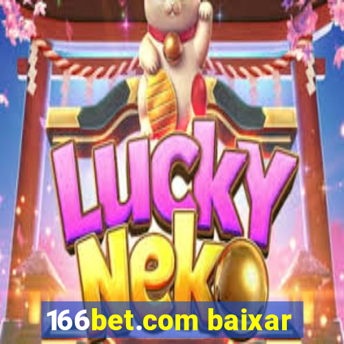 166bet.com baixar